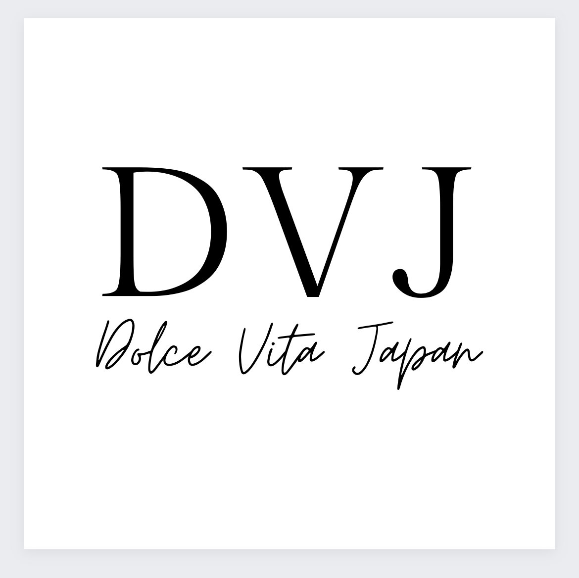 DVJ – Italian Dolce Vita in Japan 〜 日本におけるイタリアン・ドルチェ・ヴィータ